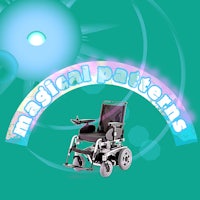 an image of a wheelchair with the words magical patterns